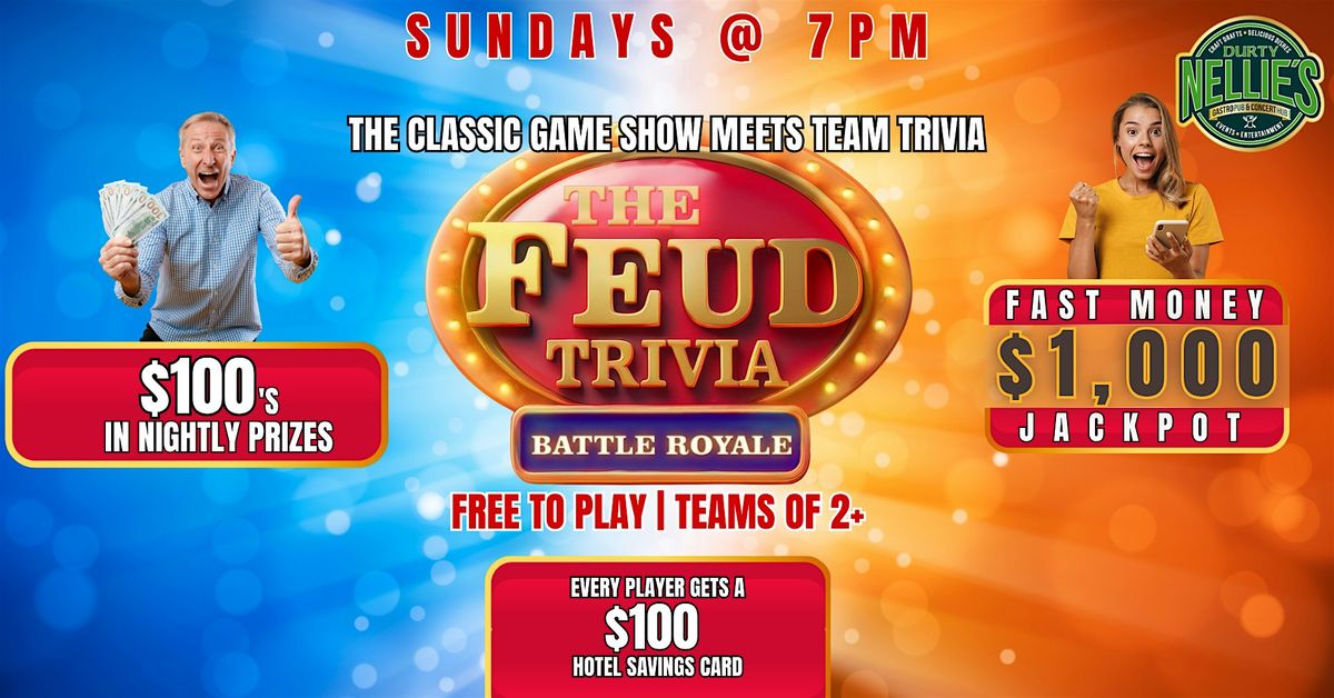 FAMILY FEUD TRIVIA - $1000 JACKPOT
