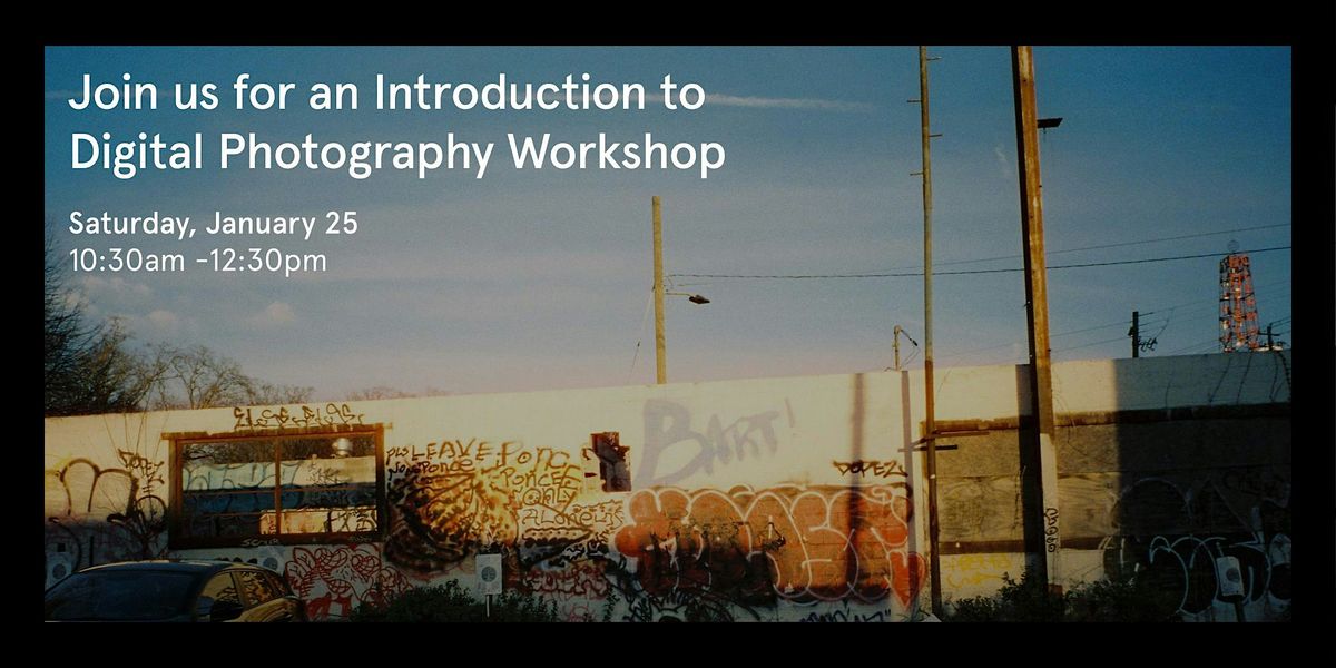 KEH\u2019s Introduction to Digital Photography Workshop