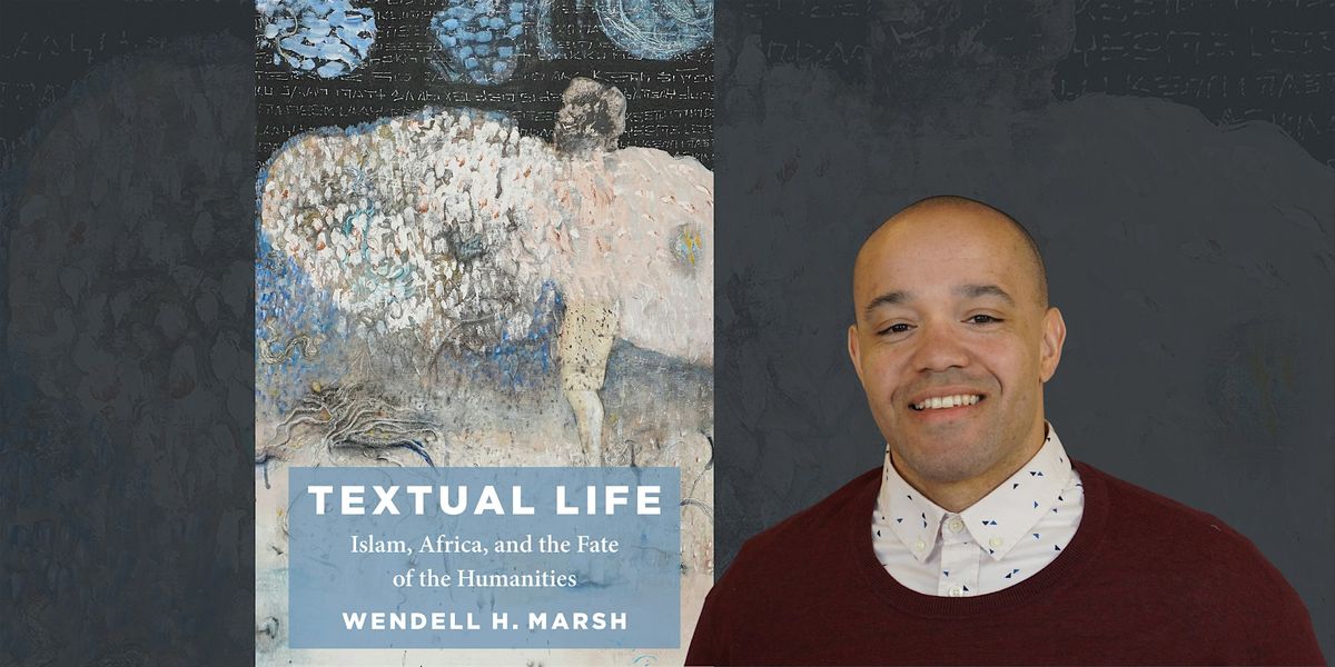 Textual Life: A Conversation with Wendell Marsh and R.A. Judy