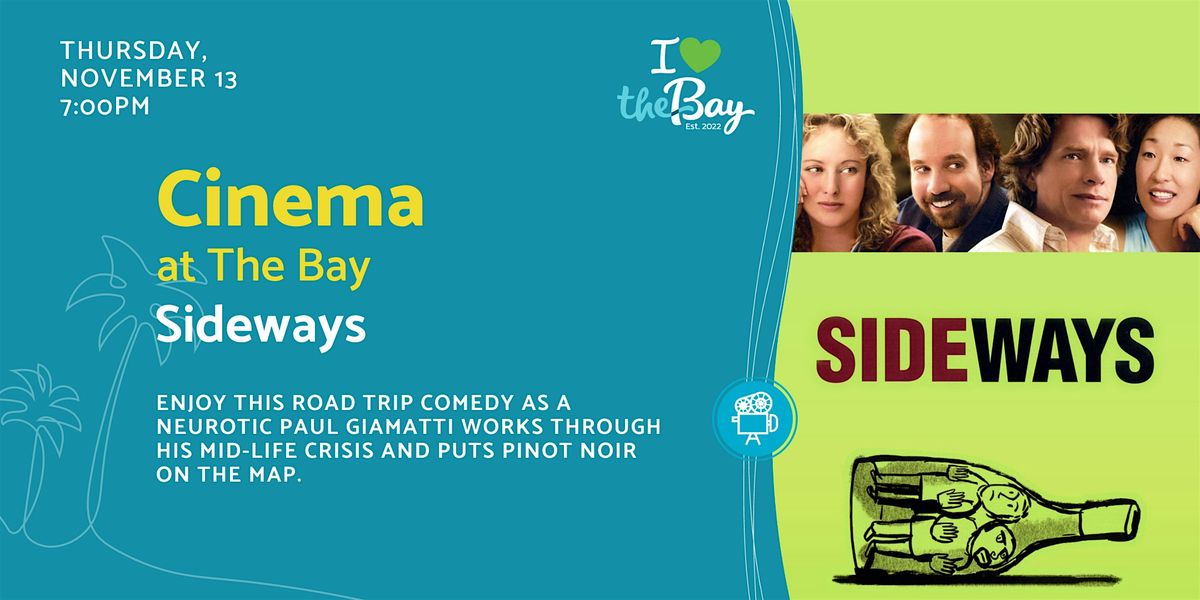 Cinema at The Bay: Sideways