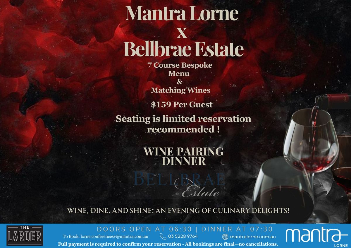 Bellbrae Estate 7 Course Wine Pairing Dinner