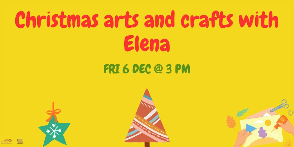 Christmas arts and crafts with Elena