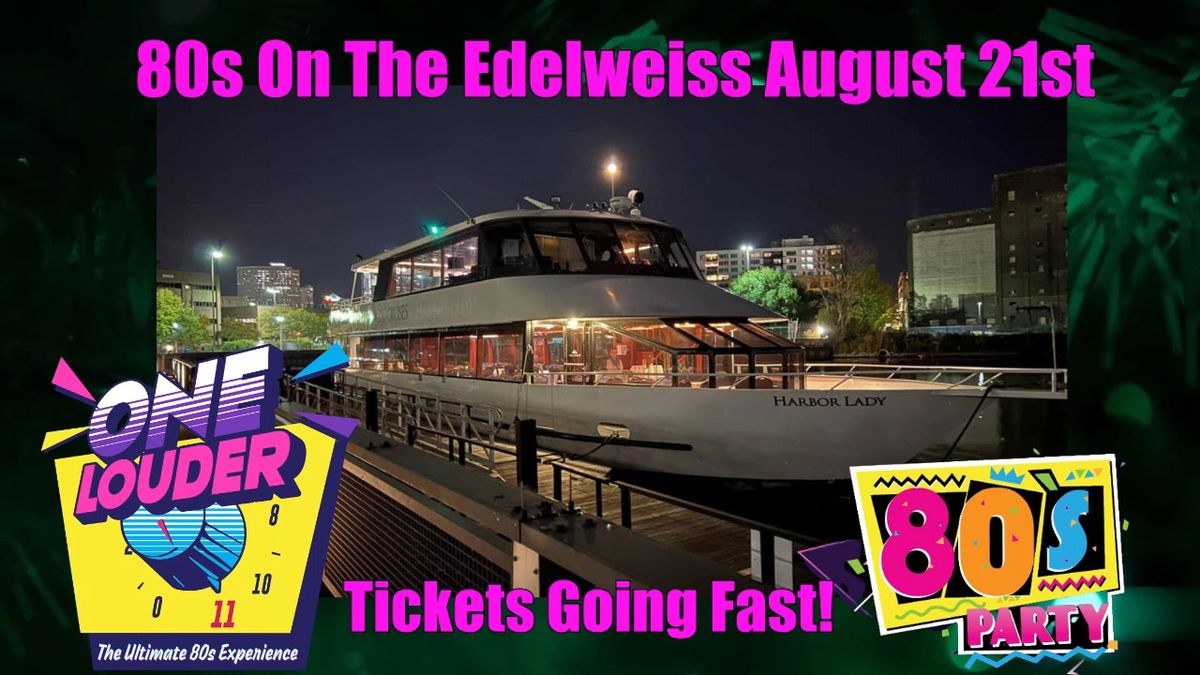 80s On The Edelweiss 2025!