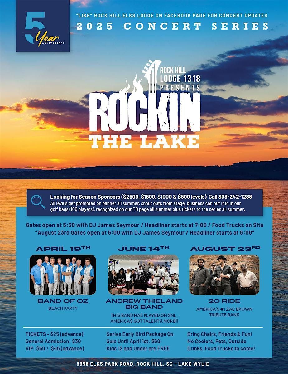 2025 Rockin The Lake Concert Series 3 Concert Early Bird Tix - ON SALE NOW!