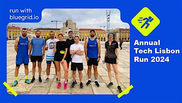 Tech Lisbon Run - Innovate on the Move: Let\u2019s Run it Again!