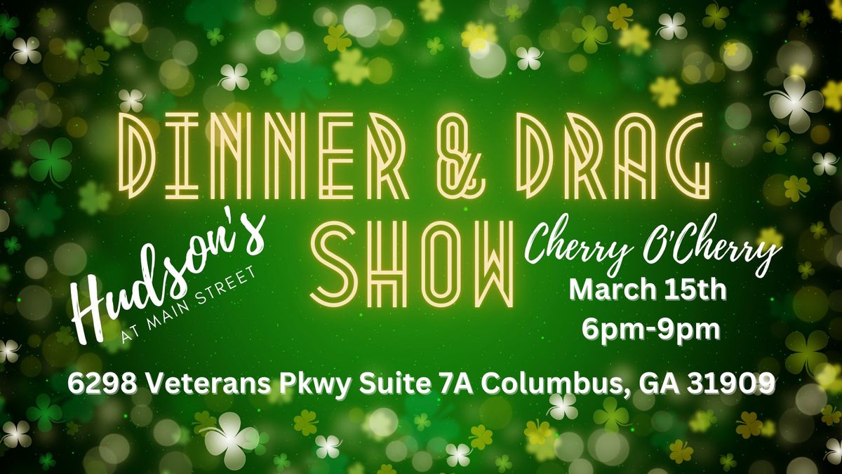 St. Patrick's Dinner & Drag Show W\/ Cherry O'Cherry