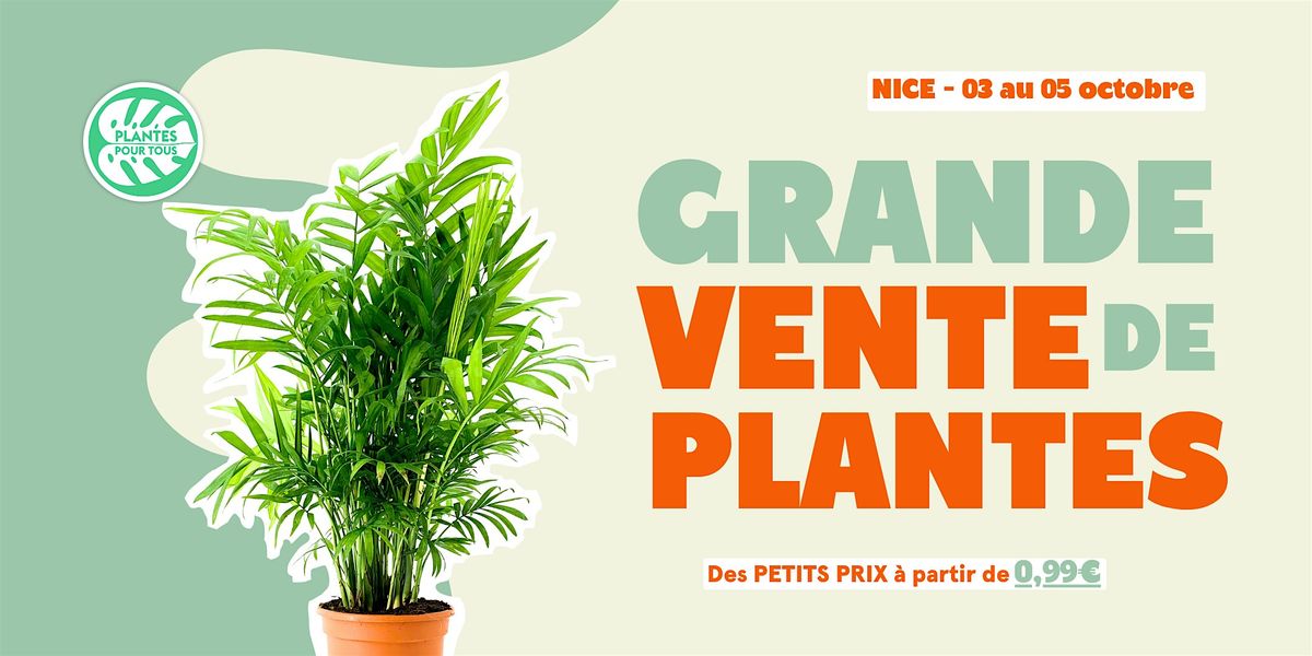 Grande Vente de Plantes Nice