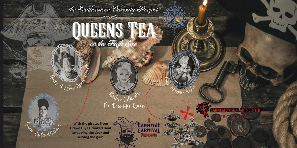 Queens Tea on the High Seas- Presented by Southeastern Diversity Project