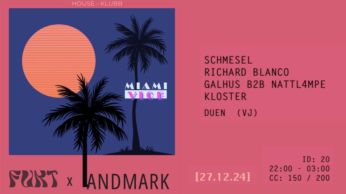 Fukt x Landmark: Miami Vice