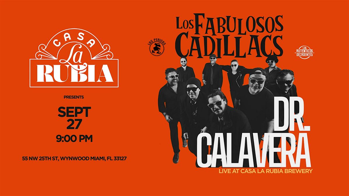 SeptemBeer  Fest  "Los Fabulosos Cadillacs live by Doctor Calavera" Wynwood