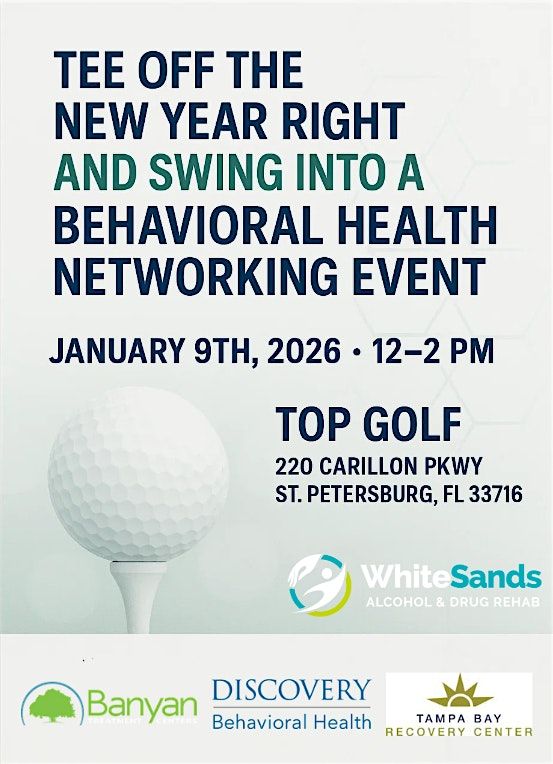 Top Golf Behavioral Health Networking Event