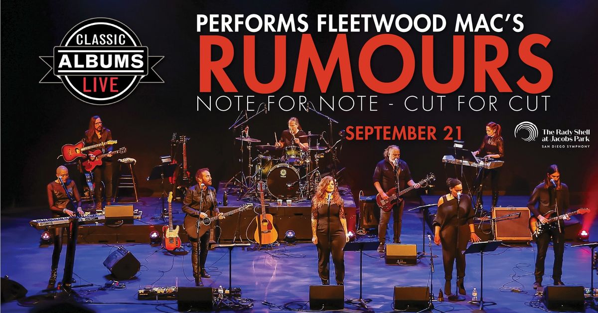 Classic Albums Live Performs Fleetwood Mac's Rumours