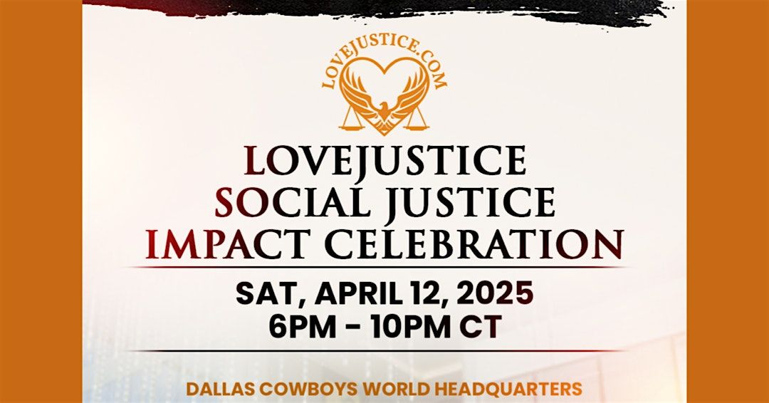 LoveJustice Social Justice Impact Celebration