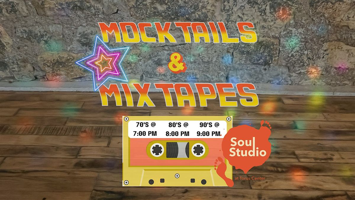 Mocktails & Mixtapes: Time Machine Night