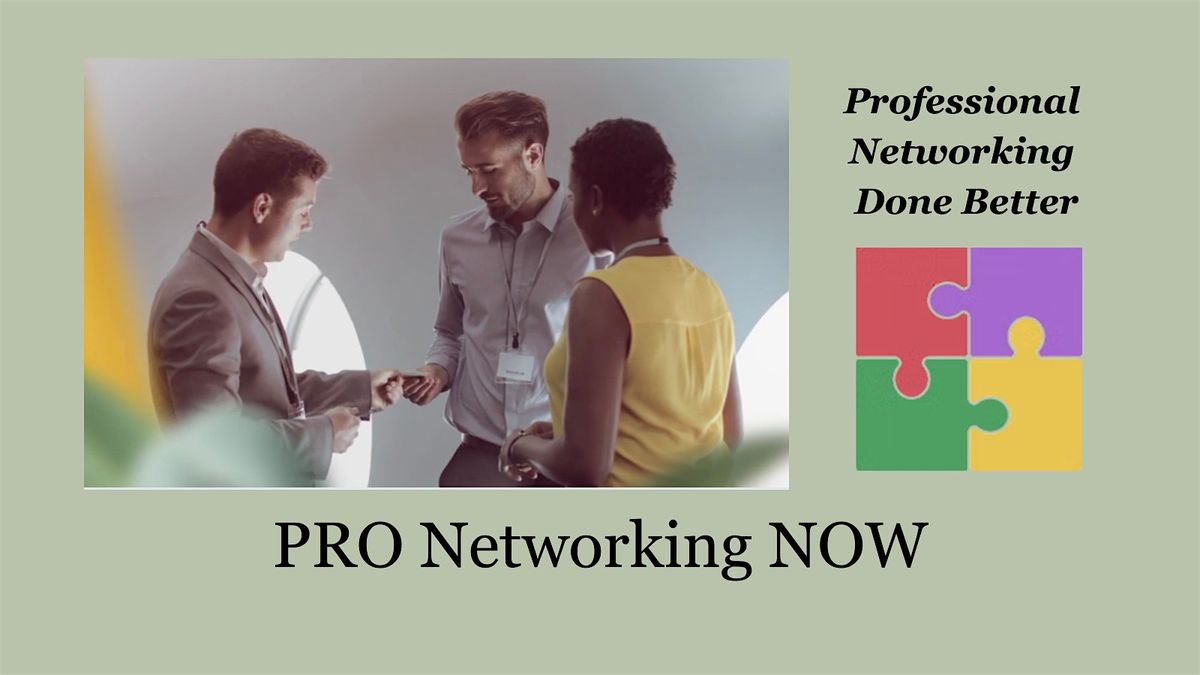 PRO Networking NOW - Back to  our Avon location!