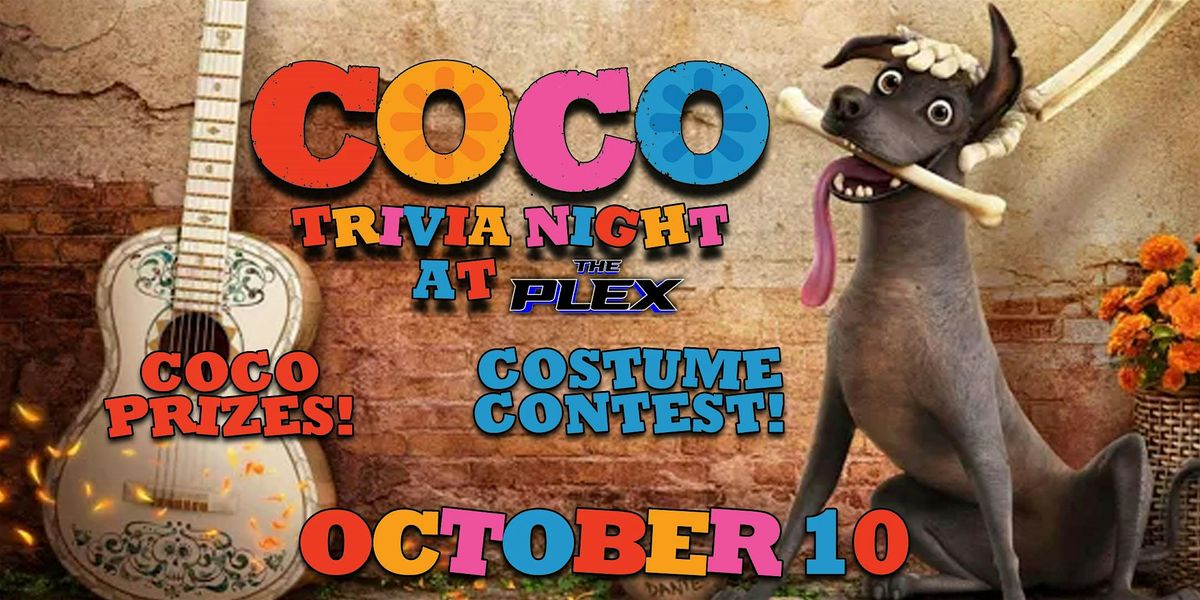 Coco Trivia Night at the Plex!