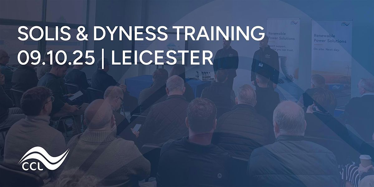 Dyness & Solis Installer Training, Leicester