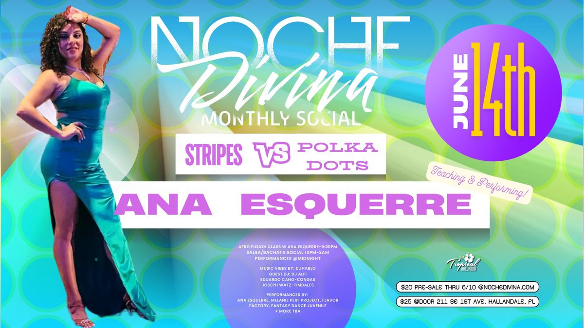 Noche Divina Salsa Bachata social - JUNE edition