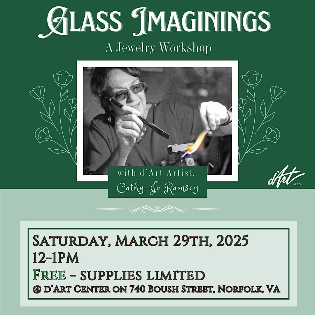 Glass Imaginings: A Jewelry Workshop