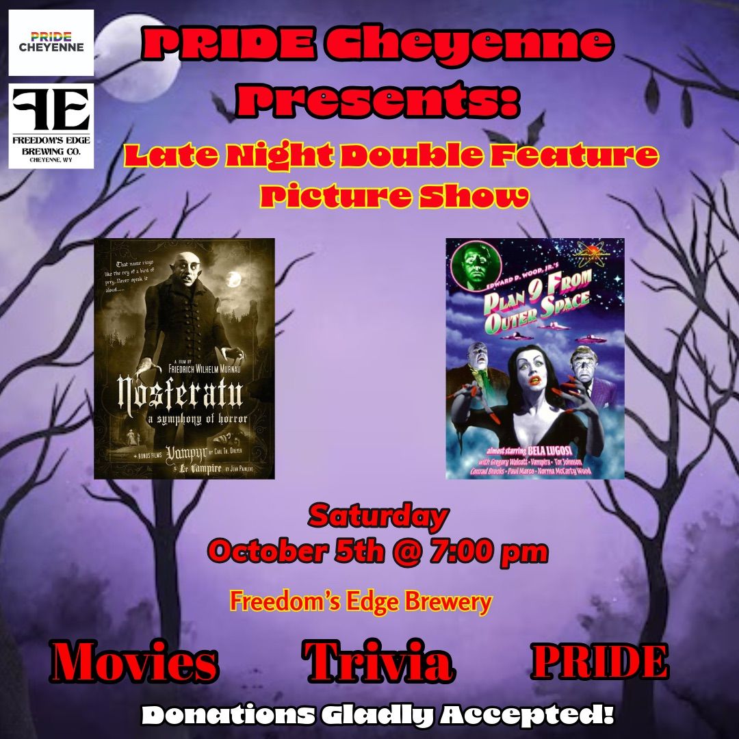 Pride Cheyenne Presents: Late Night Double Feature Picture Show