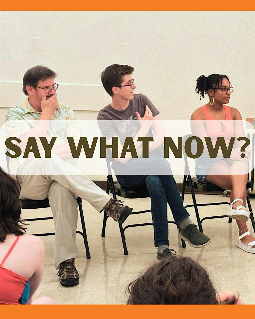 Rocket Improv presents: Say What Now?