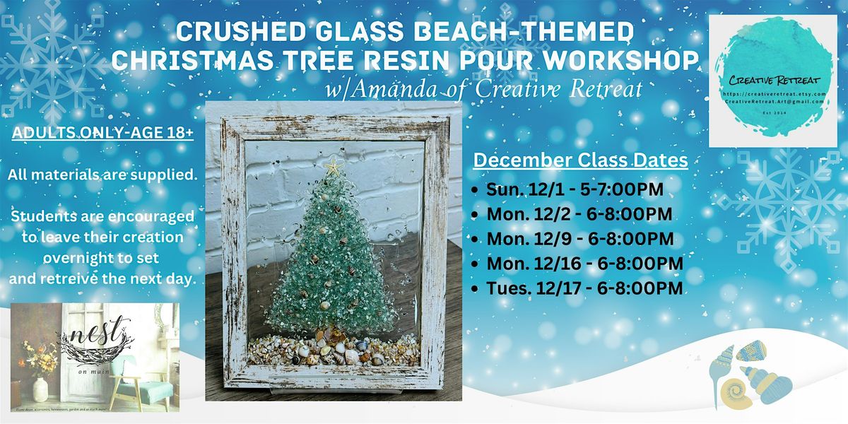 Crushed Glass  Beach-Themed Christmas Tree Resin Pour Workshop w\/Amanda