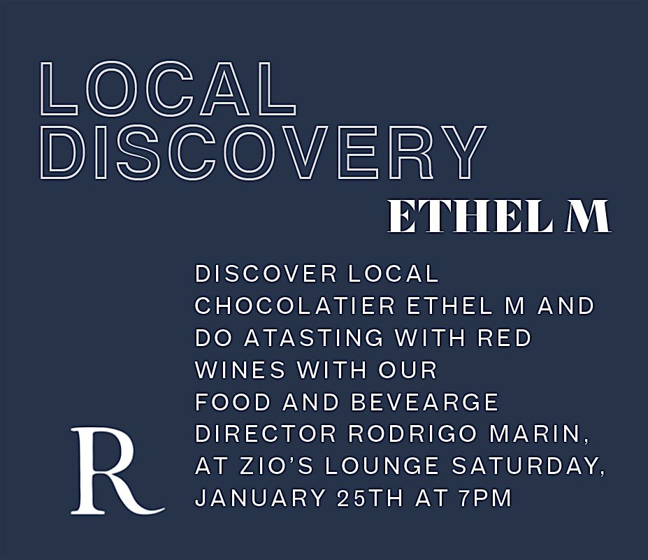 Local Discovery: Ethel M