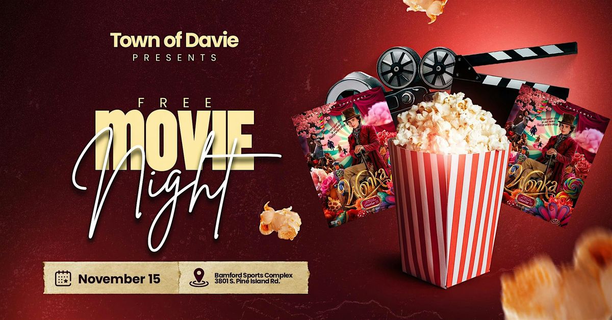 FREE MOVIE IN THE PARK; TOWN OF DAVIE