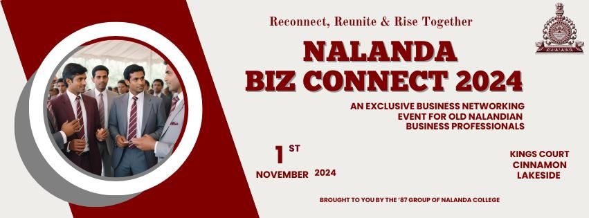 Nalanda BiZ Connect 2024 Exclusive Networking Invitation for Old Nalandian Business Professionals