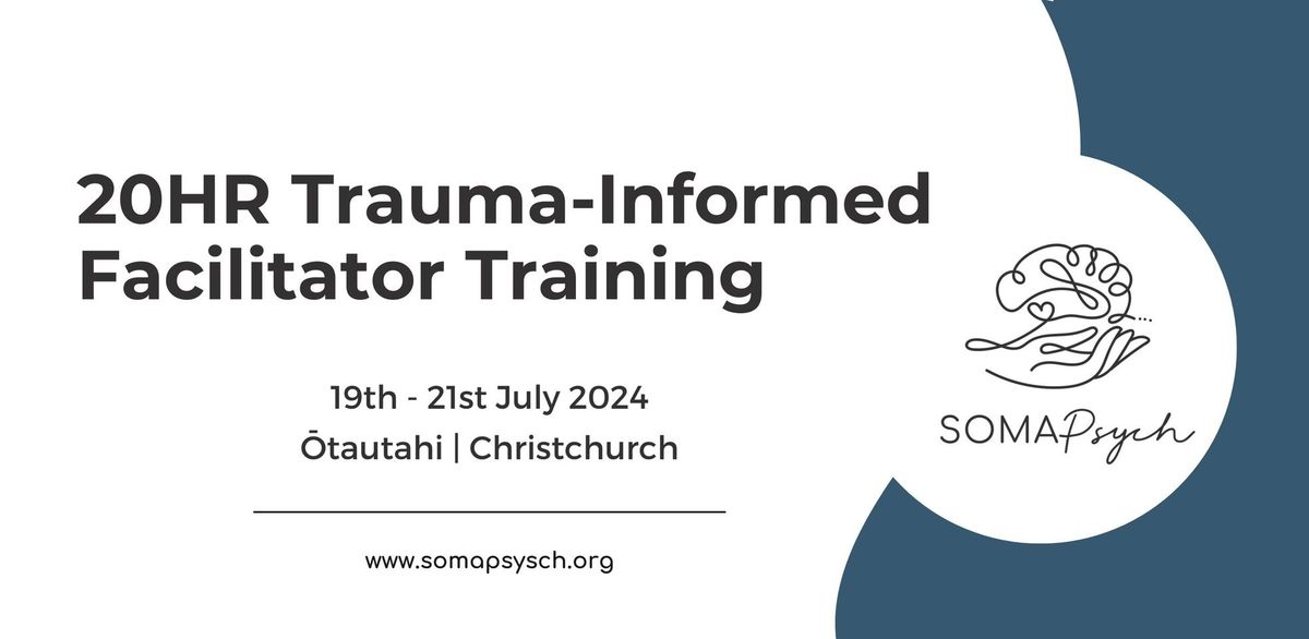 20HR Trauma-Informed Facilitator  Training - \u014ctautahi 