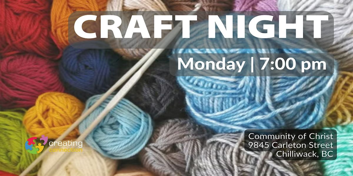Chilliwack Craft Night