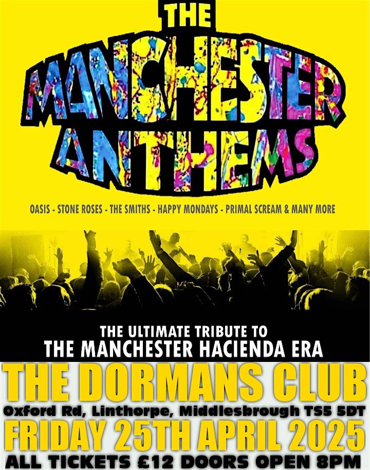 THE ULTIMATE MANCHESTER ANTHEMS EXPERIENCE MIDDLESBROUGH