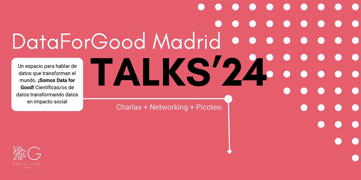 Data for Good Madrid Talks'24