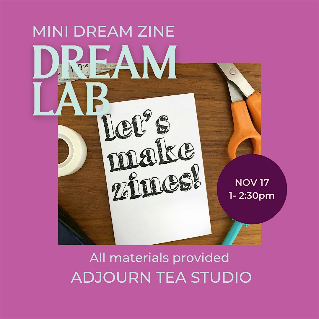 Dream Lab: Mini Dream Zine