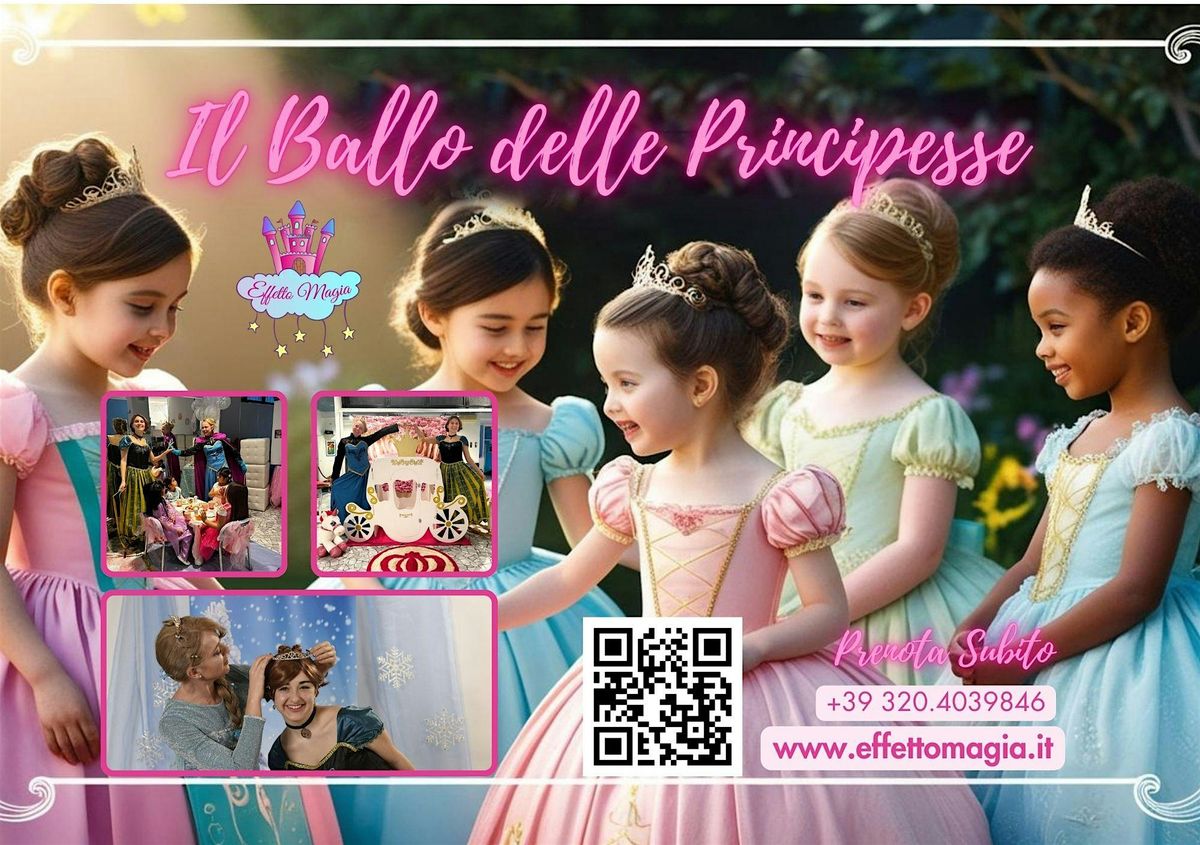 Il Ballo delle Principesse alla Corte di Effetto Magia