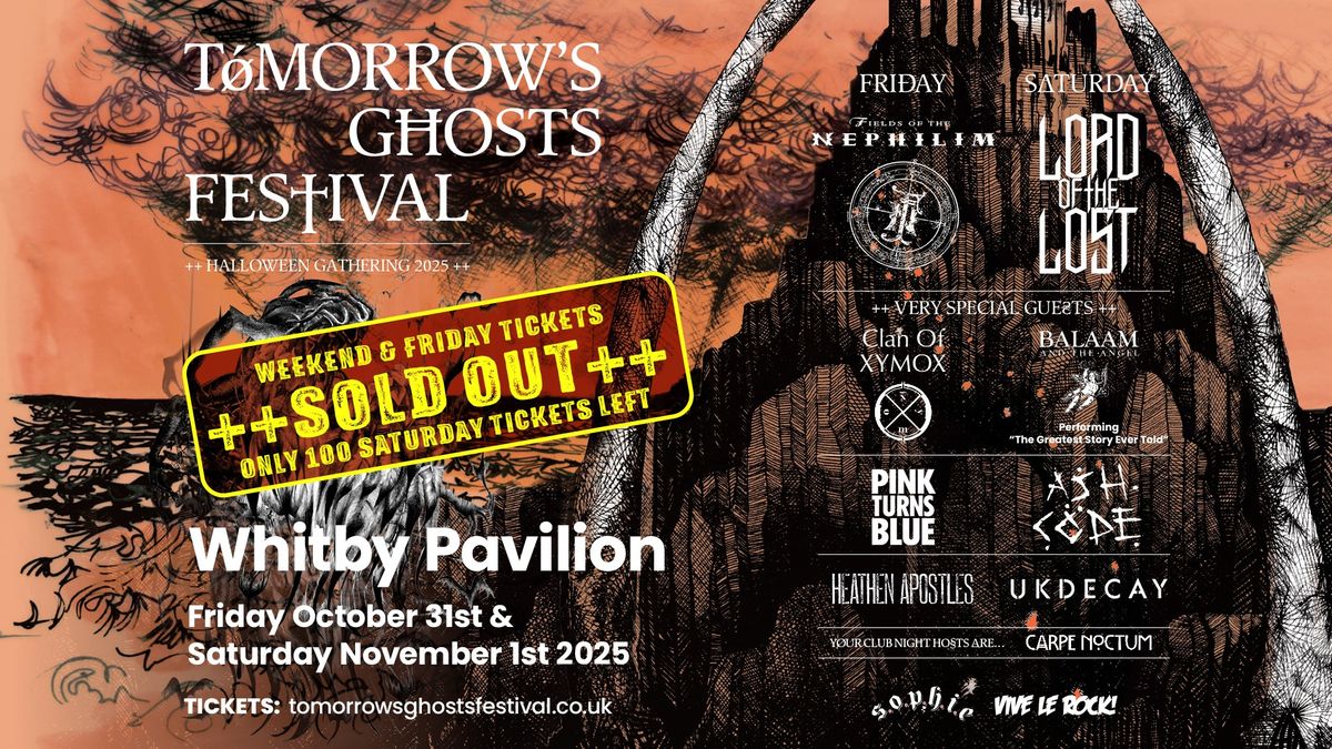 Tomorrow's Ghosts Festival ++ Halloween Gathering 2025 ++