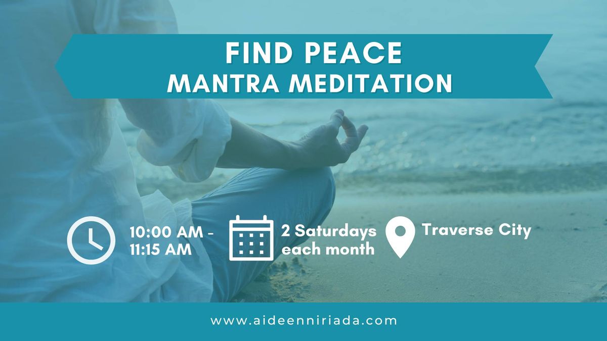 Find Peace With Mantra Meditation 