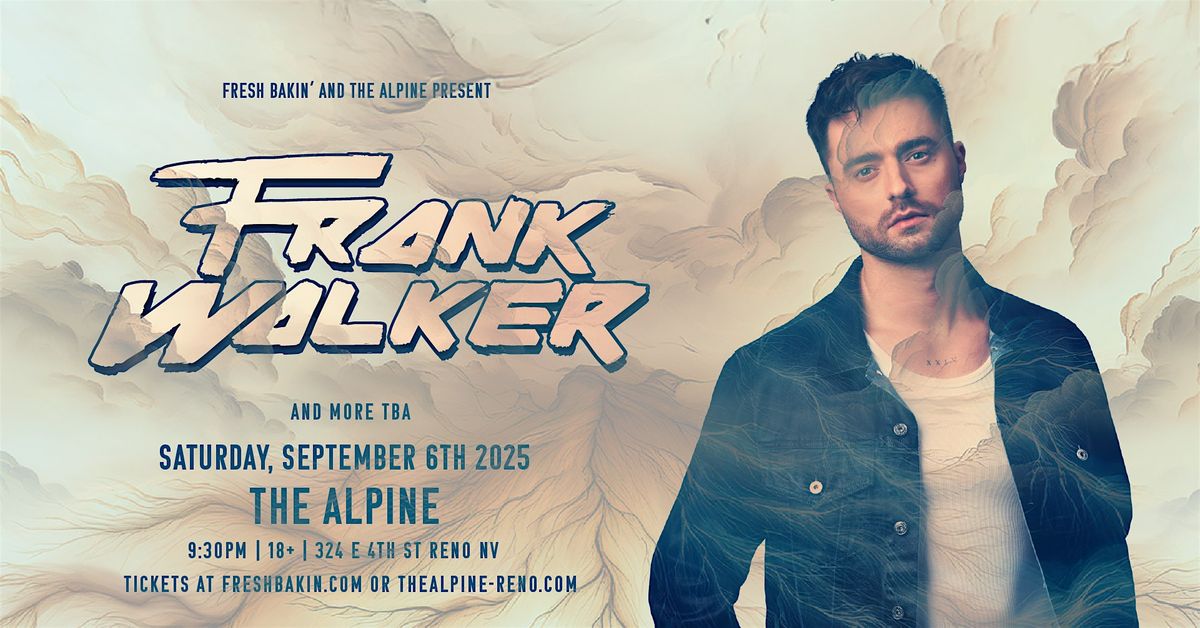 Frank Walker at The Alpine
