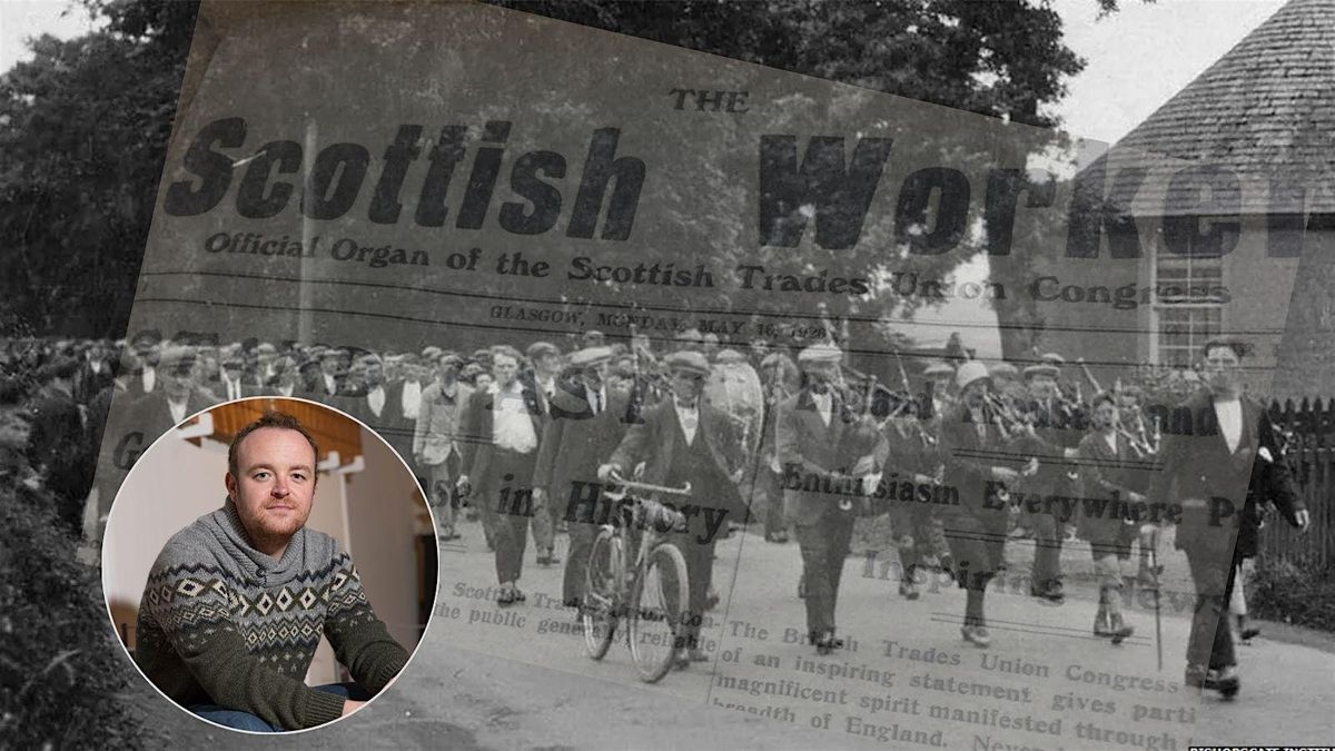 The centenary of the General Strike in Scotland
