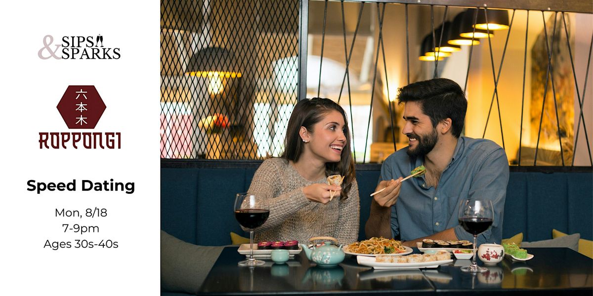 Speed Dating Ages 30s-40s in Fairfield, CT at Roponggi