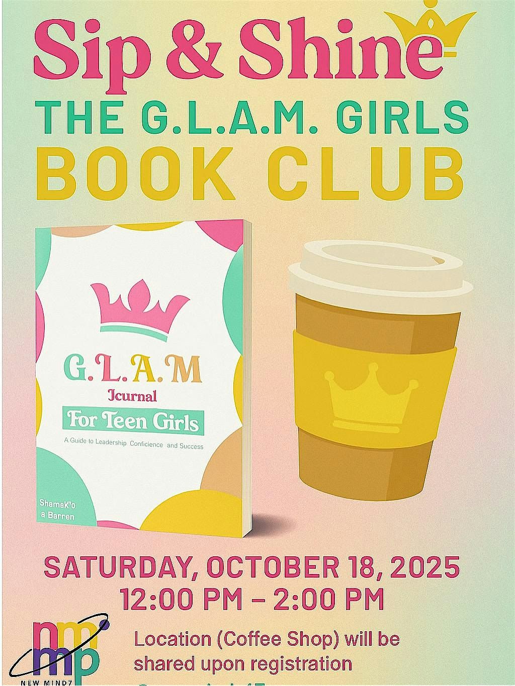 Sip and Shine: The G.L.A.M.Girls Book Club