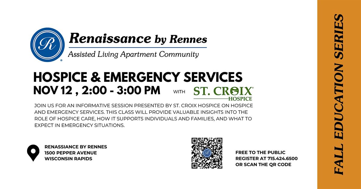 HOSPICE & EMERGENCY SERVICES AT RENAISSANCE BY RENNES-WI RAPIDS