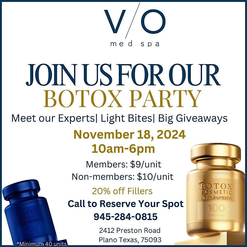 BOTOX PARTY! - VIO Med Spa PLANO