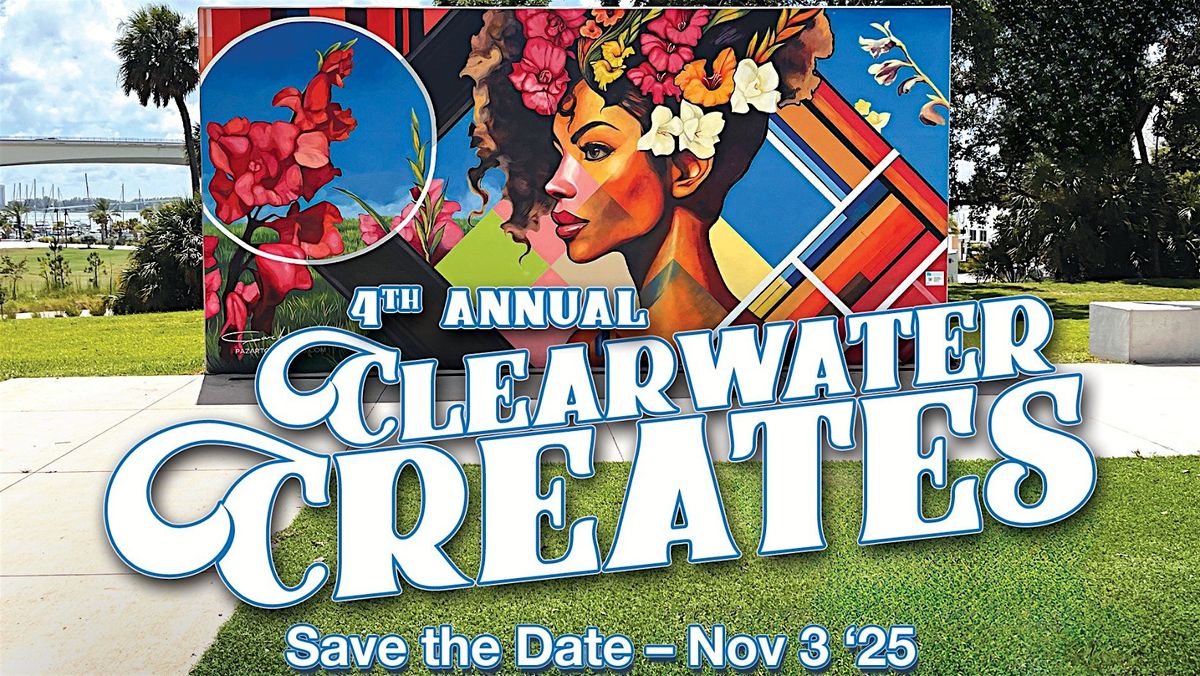 Clearwater Creates: Celebrating Public Art