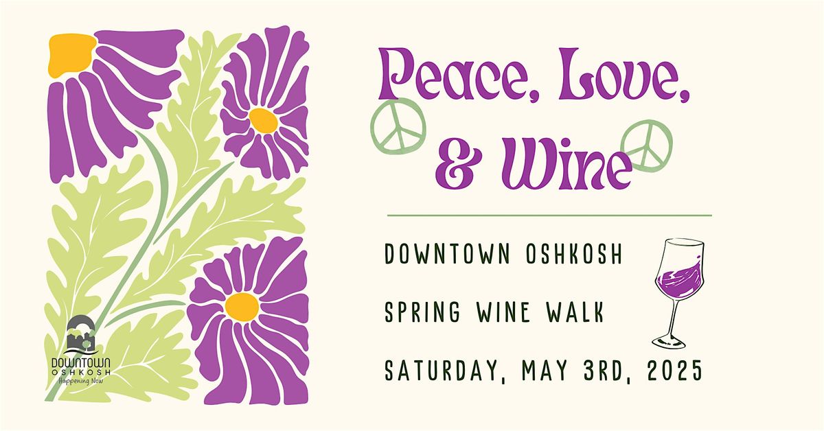 Downtown Oshkosh Spring Wine Walk 2025