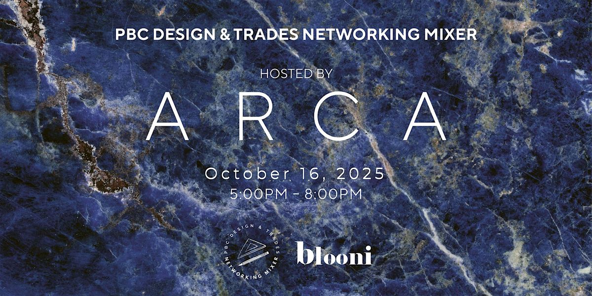 PBC Design & Trades Networking Mixer - Appreciation Party
