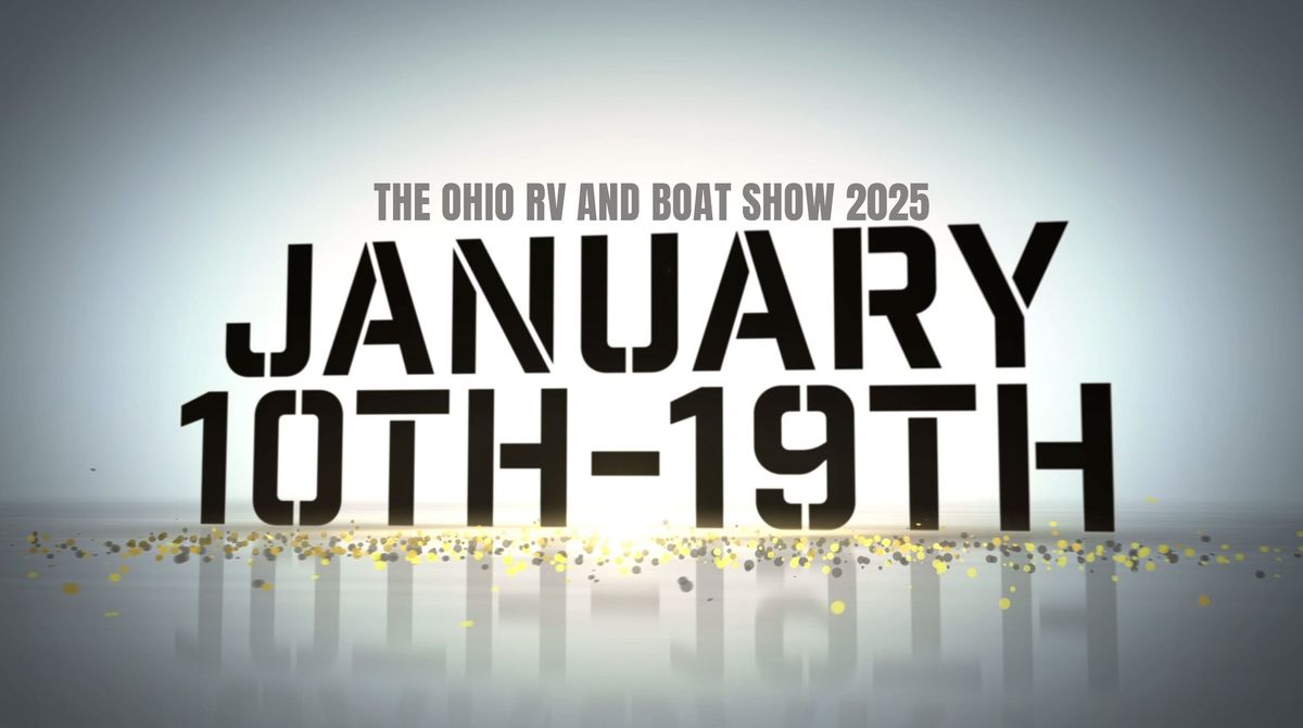 Opening Day of the Ohio RV and Boat Show 2025