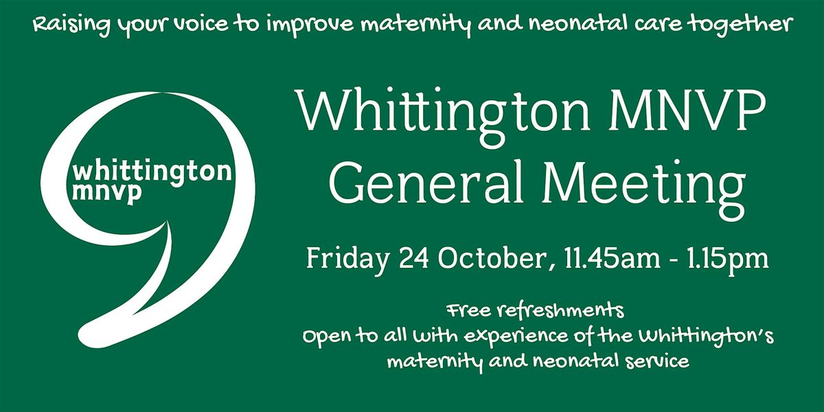 Whittington MNVP General Meeting