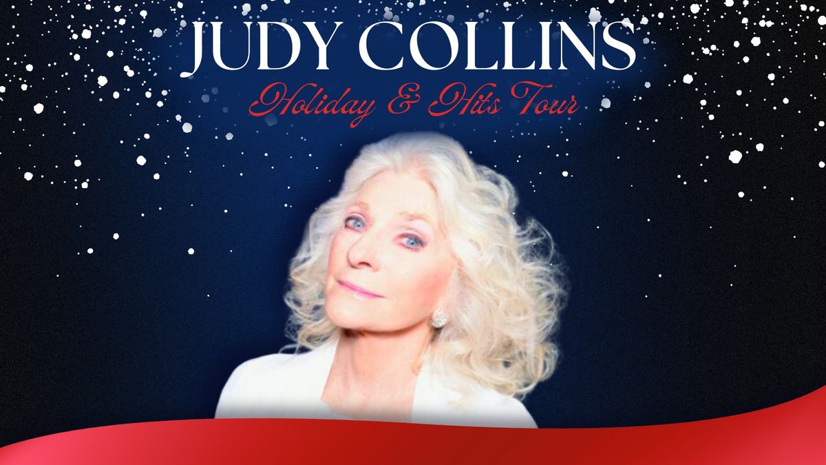 Judy Collins- Holiday & Hits Tour in Tucson, AZ