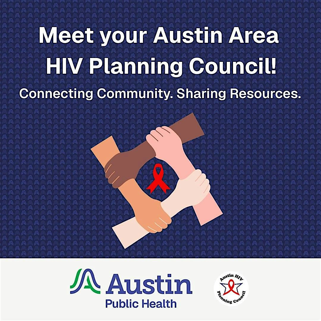 Austin Area HIV Planning Council Meet & Greet